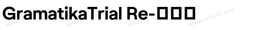 GramatikaTrial Re字体转换